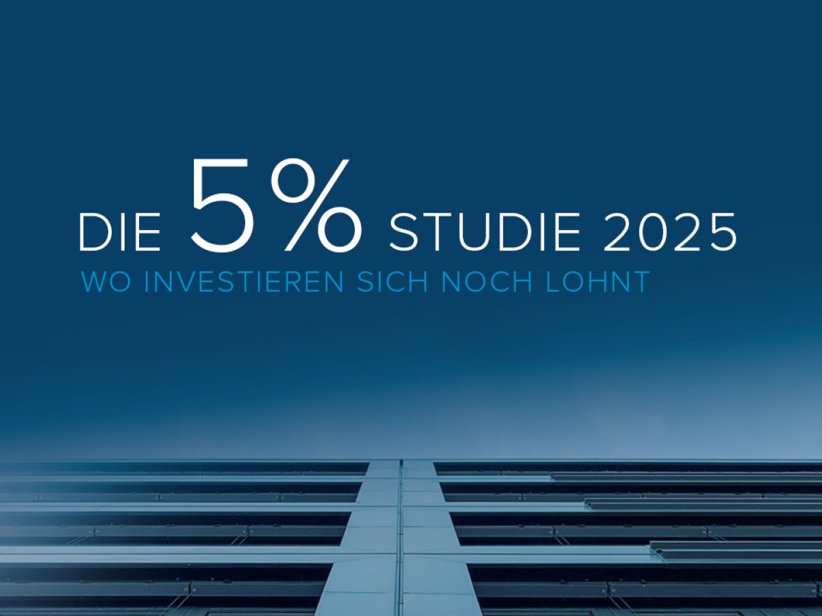 Die 5 %-Studie 2025 – wo investieren sich noch lohnt